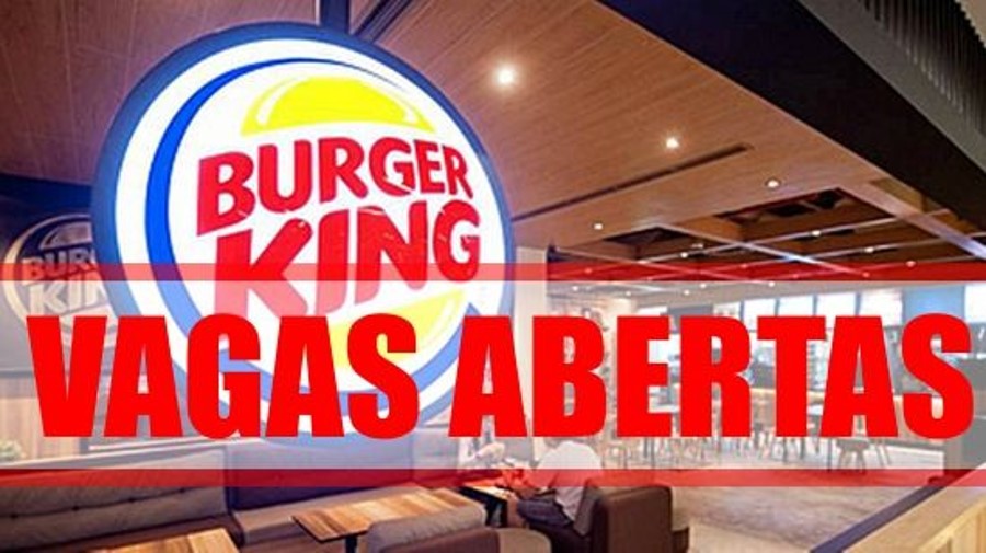 Vagas Burger King 2023